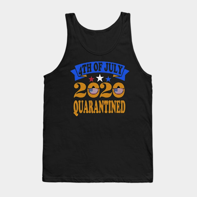 4th of July 2020 quarantined Tank Top by Bao1991